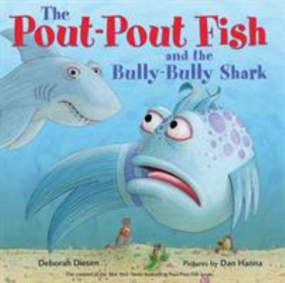 The pout-pout fish and the bully-bully shark  cover image cdn