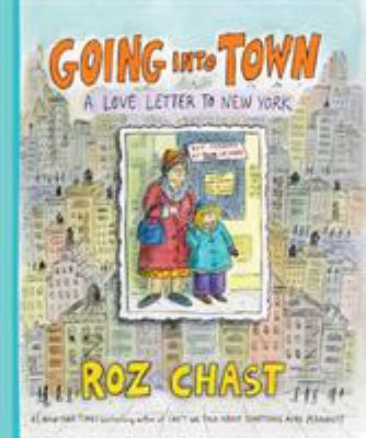 Going into town : a love letter to New York  cover image cdn