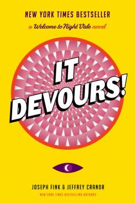 It devours! : a Welcome to Night Vale novel  cover image cdn