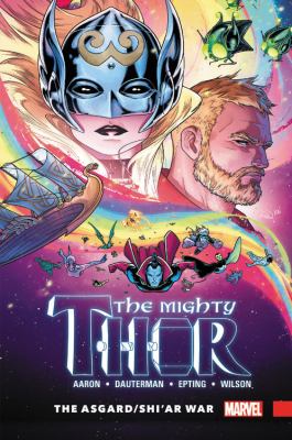 The mighty Thor. Vol. 3, The Asgard/Shi'ar war  cover image cdn
