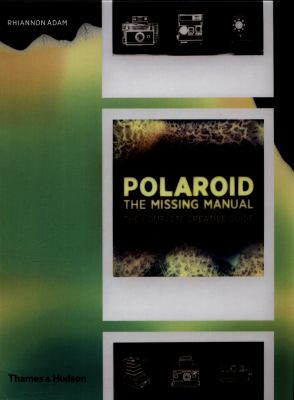 Polaroid : the complete guide to experimental instant photography  cover image cdn