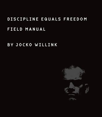 Discipline equals freedom : field manual  cover image cdn