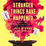 Stranger things have happened cover image cdn