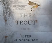The trout : a novel cover image cdn