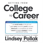 Getting from college to career : your essential guide to succeeding in the real world cover image cdn