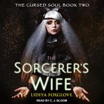 The Sorcerer's Wife : Telepath and the Sorcerer Series, Book 2 cover image cdn