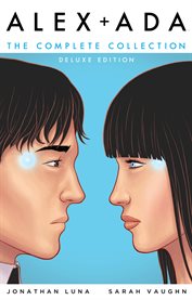 Alex + ada: the complete collection deluxe deluxe edition. Issue 1-15 cover image cdn