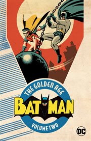 Batman : the Golden Age omnibus. Volume 2 cover image cdn
