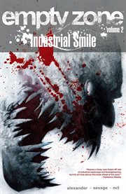 Empty zone vol. 2: industrial smile. Volume 2, issue 6-10 cover image cdn