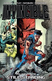 Invincible vol. 12: still standing. Volume 12, issue 60-65 cover image cdn