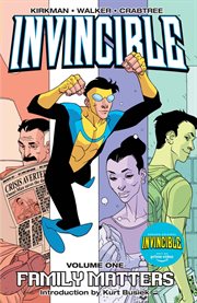 Invincible vol. 1: family matters. Volume 1, issue 1-4 cover image cdn