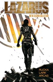 Lazarus: the second collection. Issue 10-21 cover image cdn