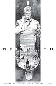 Nailbiter vol. 6: the bloody truth. Volume 6, issue 26-30 cover image cdn