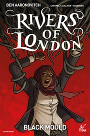 Rivers of London. Issue 2, Black mould cover image cdn