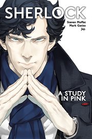 Sherlock vol. 1: a study in pink. Volume 1, issue 1-6 cover image cdn