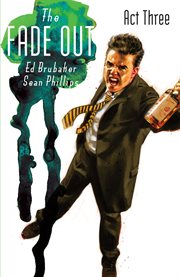 The fade out vol. 3. Volume 3, issue 9-12 cover image cdn