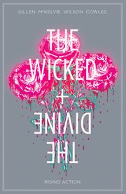The wicked + the divine vol. 4: rising action. Volume 4, issue 18-22 cover image cdn