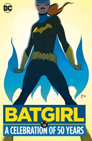 Batgirl : a celebration of 50 years cover image cdn