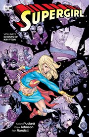 Supergirl. Volume 3, issue 23-33, Ghosts of Krypton cover image cdn