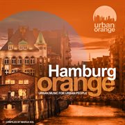 Hamburg orange (urban music for urban people) cover image cdn
