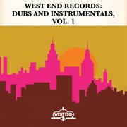West end records: dubs and instrumentals, vol. 1 cover image cdn