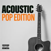 Acoustic pop edition cover image cdn