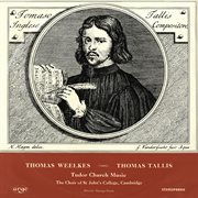Tallis & weelkes: tudor church music cover image cdn