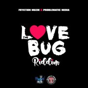 The love bug riddim cover image cdn
