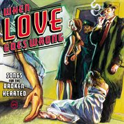 When love goes wrong: songs for the broken-hearted cover image cdn