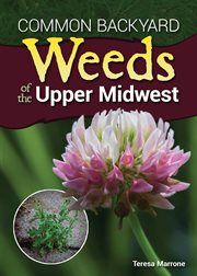 Common backyard weeds of the upper midwest cover image cdn
