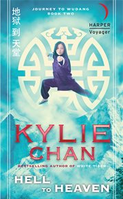 Hell to heaven : Journey to Wudang Series, Book 2 cover image cdn