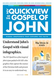 NIV quickview of the gospel of John : visual snapshots that explore the faith : John and 1 John cover image cdn