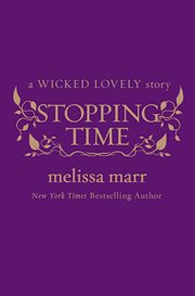 Stopping time : a short story in the world of Wicked lovely cover image cdn