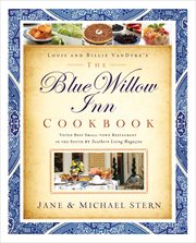 Louis and Billie van Dyke's Blue Willow Inn cookbook cover image cdn