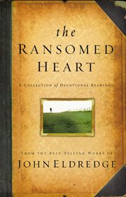 The Ransomed Heart : a Collection Of Devotional Readings cover image cdn