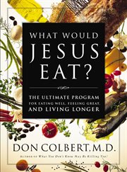 What would Jesus eat? cover image cdn