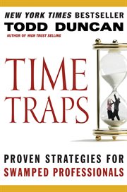 Time traps : proven strategies for swamped salespeople cover image cdn