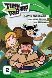 Lewis and Clark-- and Jodie, Freddi, and Samantha cover image cdn
