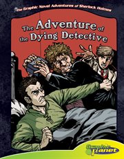 Sir Arthur Conan Doyle's The adventure of the dying detective cover image cdn