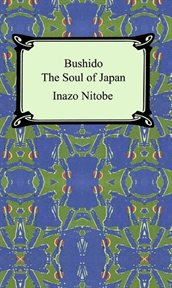 Bushido : the soul of Japan cover image cdn