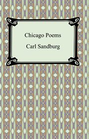 Chicago poems : five poems by Carl Sandburg : for mezzosoprano (or soprano) and piano cover image cdn