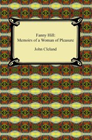 Fanny Hill, or, Memoirs of a woman of pleasure cover image cdn