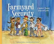 Farmyard security : a readers' theater script and guide cover image cdn