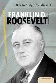 How to analyze the works of Franklin D. Roosevelt cover image cdn