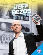 Jeff Bezos : founder of Amazon.com cover image cdn