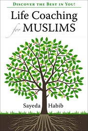 Life Coaching for Muslims : discover the best in you! cover image cdn