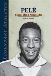 Pelé : soccer star & ambassador cover image cdn