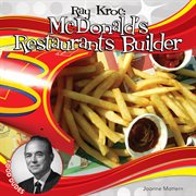 Ray Kroc : McDonald's restaurants builder cover image cdn