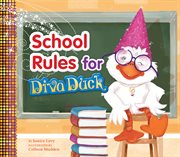 School rules for Diva Duck cover image cdn