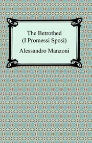 The betrothed : (I Promessi sposi); cover image cdn